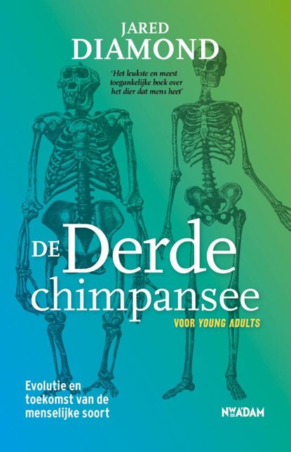 De derde chimpansee voor Young adults, Jared Diamond - Paperback - 9789046817599
