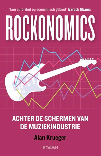 Rockonomics, Alan Krueger ; Crown - Paperback - 9789046818770