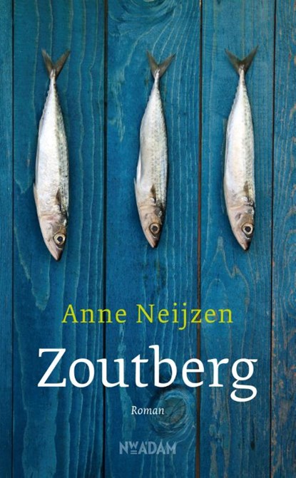 Zoutberg, Anne Neijzen - Paperback - 9789046819357