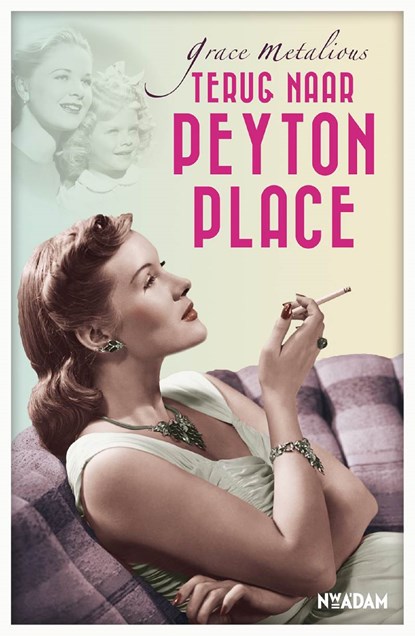 Terug naar Peyton Place, Grace Metalious - Ebook - 9789046819418