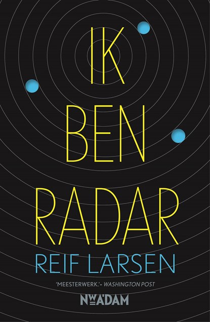 Ik ben Radar, Reif Larsen - Ebook - 9789046819760