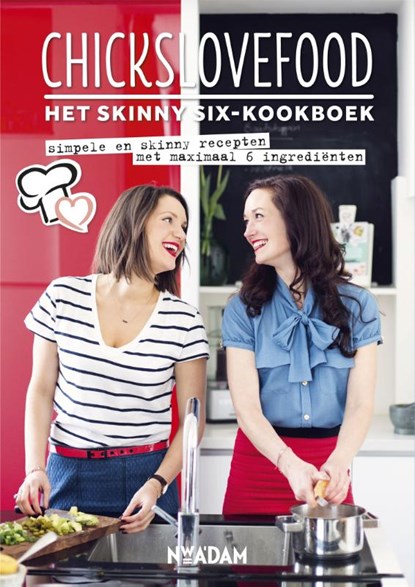 Het skinny-six kookboek, Nina de Bruijn ; Elise Gruppen - Paperback - 9789046820094