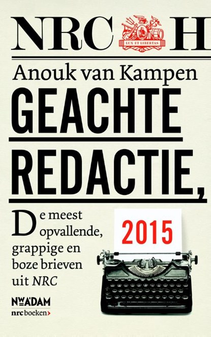 Geachte redactie, (editie 2015), Anouk van Kampen - Paperback - 9789046820247