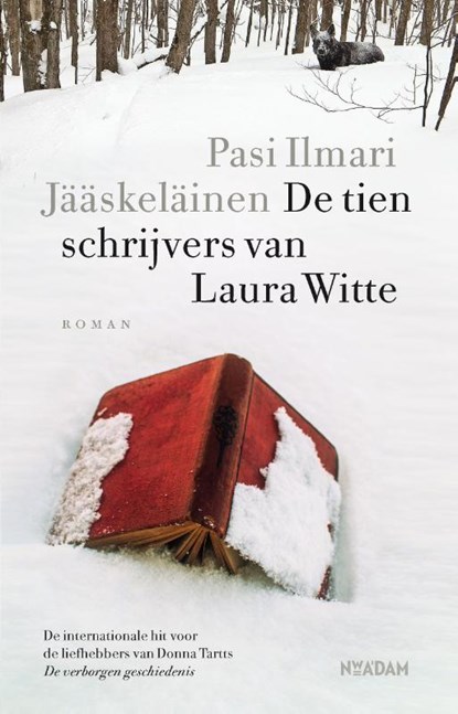 De tien schrijvers van Laura Witte, Pasi Ilmari Jääskeläinen - Paperback - 9789046820858
