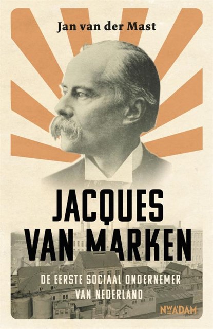 Jacques van Marken, Jan van der Mast - Paperback - 9789046820957