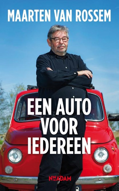 Een auto voor iedereen, Maarten van Rossem - Paperback - 9789046821169