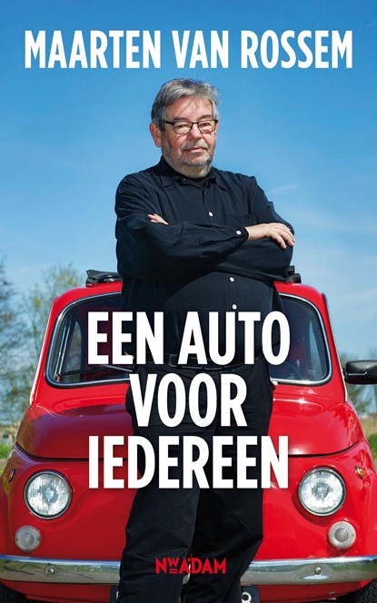Een auto voor iedereen, Maarten van Rossem - Ebook - 9789046821176