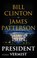 President vermist, Bill Clinton ; James Patterson - Paperback - 9789046824092