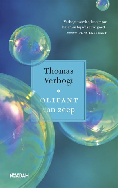 Olifant van zeep, Thomas Verbogt - Gebonden - 9789046825662