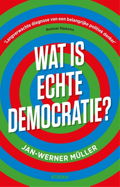 Wat is echte democratie?, Jan-Werner Müller - Ebook - 9789046828427