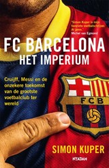 FC Barcelona - Het imperium, Simon Kuper -  - 9789046828601