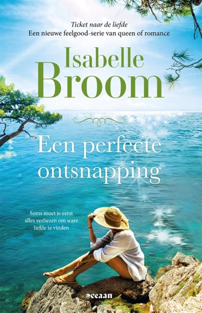 Een perfecte ontsnapping, Isabelle Broom - Paperback - 9789046829660