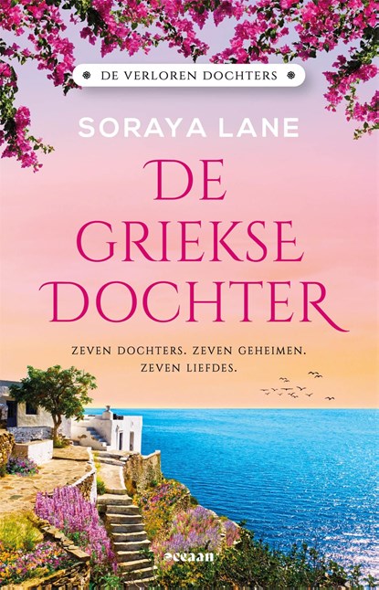 De Griekse dochter, Soraya Lane - Ebook - 9789046831755