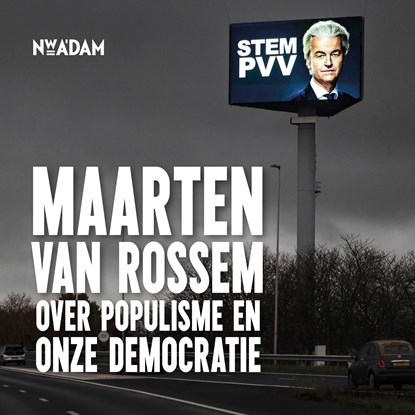 Maarten van Rossem over populisme en onze democratie, Maarten van Rossem - Luisterboek MP3 - 9789046832974