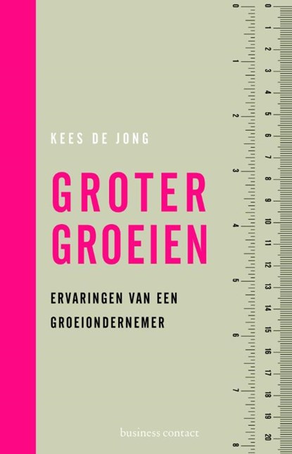 Groter groeien, Kees de Jong - Paperback - 9789047007524