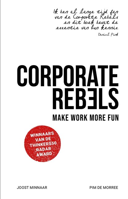 Corporate Rebels, Joost Minnaar ; Pim de Morree - Ebook - 9789047011323