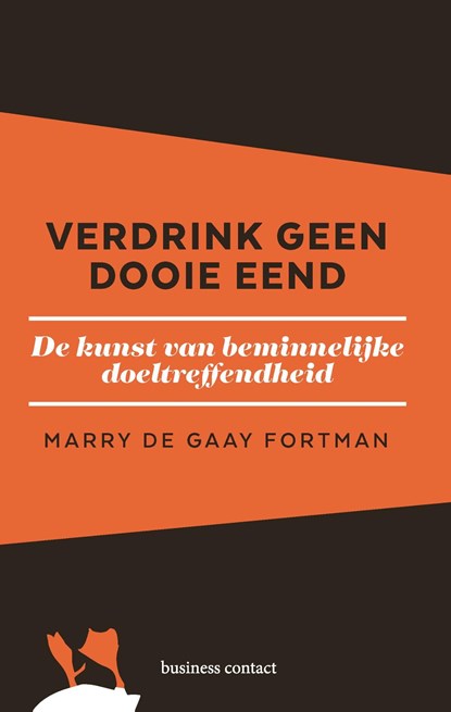 Verdrink geen dooie eend, Marry de Gaay Fortman - Ebook - 9789047011347