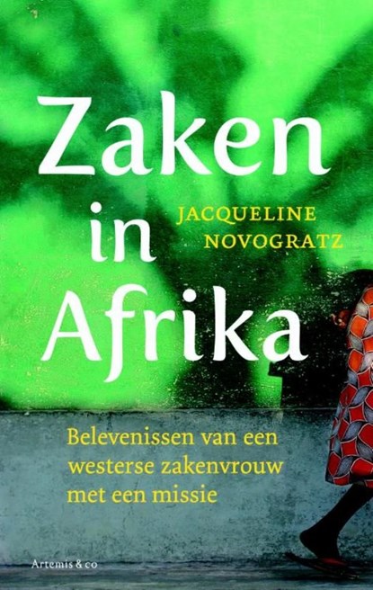 Zaken in Afrika, Jacqueline Novogratz - Ebook - 9789047202943