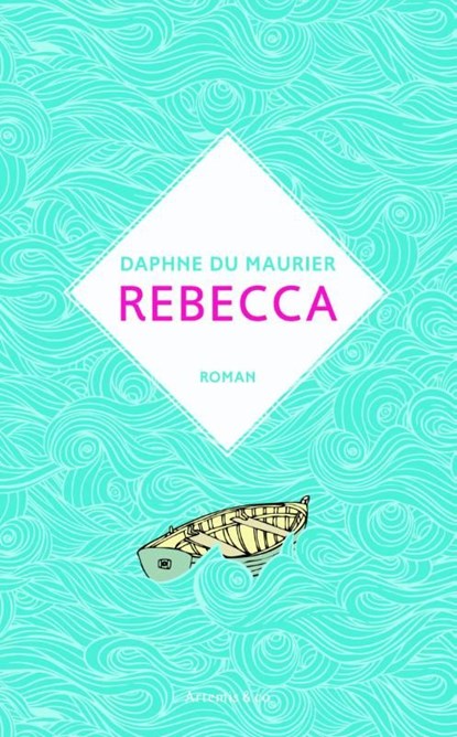 Rebecca, Daphne Du Maurier - Ebook - 9789047203988