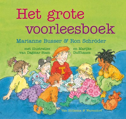 Het grote voorleesboek, Marianne Busser ; Ron Schröder - Gebonden - 9789047503156