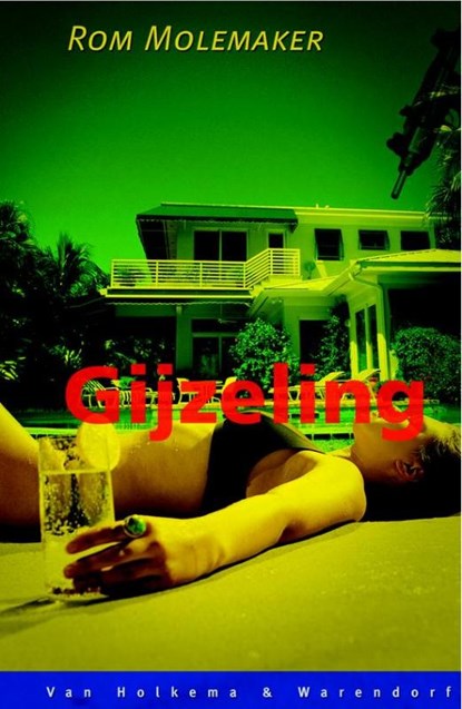 Gijzeling, Rom Molemaker - Paperback - 9789047507697