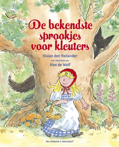De bekendste sprookjes voor kleuters, Vivian den Hollander - Gebonden - 9789047512882