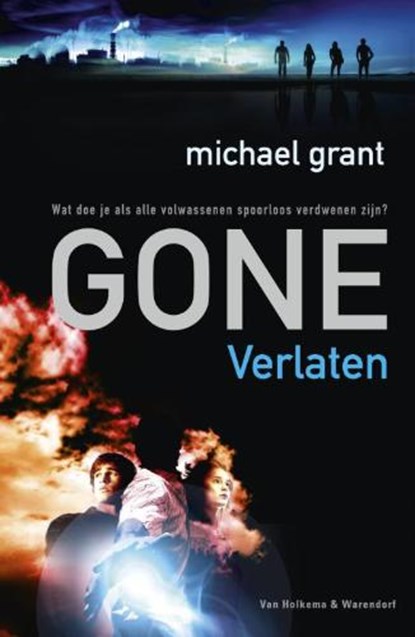 Gone  / verlaten, GRANT, Michael - Paperback - 9789047514190