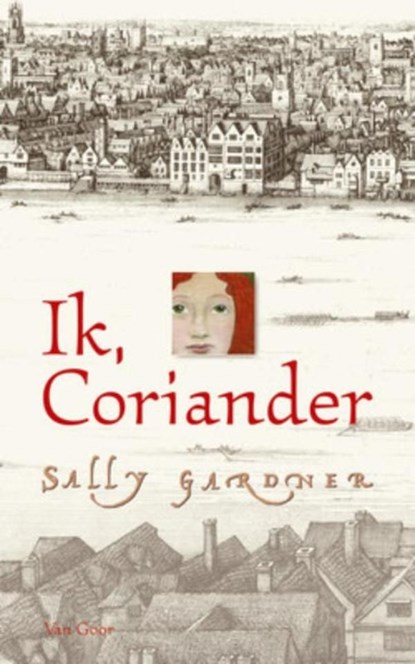 Ik, Coriander, Sally Gardner - Ebook - 9789047516484