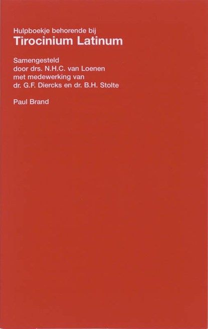Tirocinium Latinum hulpboekje, N.H.C. van Loenen - Paperback - 9789047519638