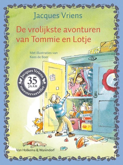 vrolijkste avonturen van Tommie en Lotje, J. Vriens ; Jacques Vriens - Paperback - 9789047519737