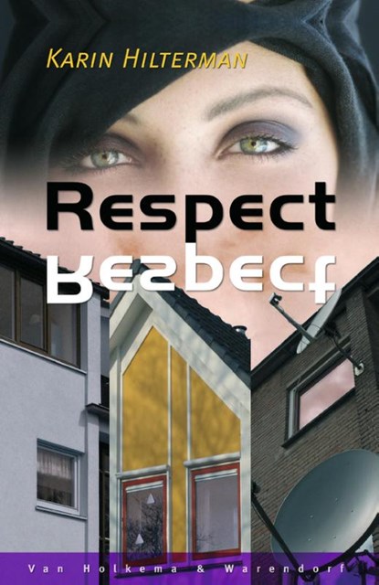 Respect, Karin Hilterman - Paperback - 9789047520092