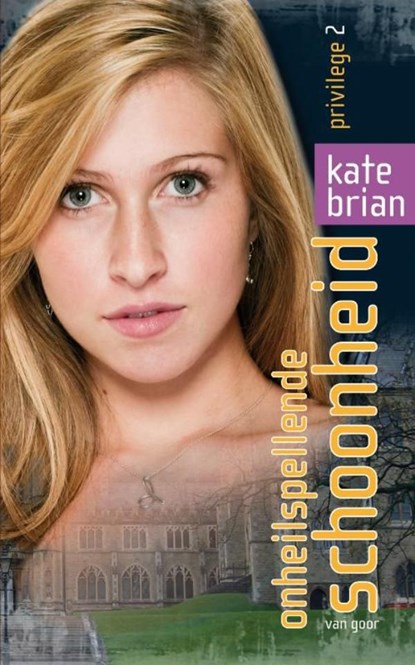 Onheilspellende schoonheid, Kate Brian - Ebook - 9789047520399