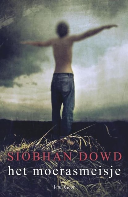 Het moerasmeisje, Siobhan Dowd - Ebook - 9789047520931