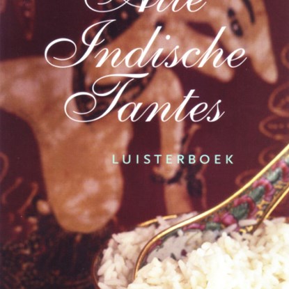 Alle Indische Tantes, Yvonne Keuls - Luisterboek MP3 - 9789047610007