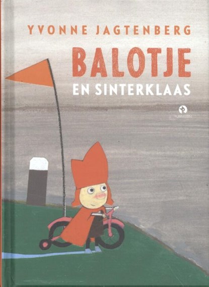 Balotje en Sinterklaas, Yvonne Jagtenberg - Gebonden - 9789047622444