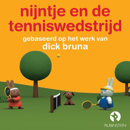 nijntje en de tenniswedstrijd, Dick Bruna - Luisterboek MP3 - 9789047641032
