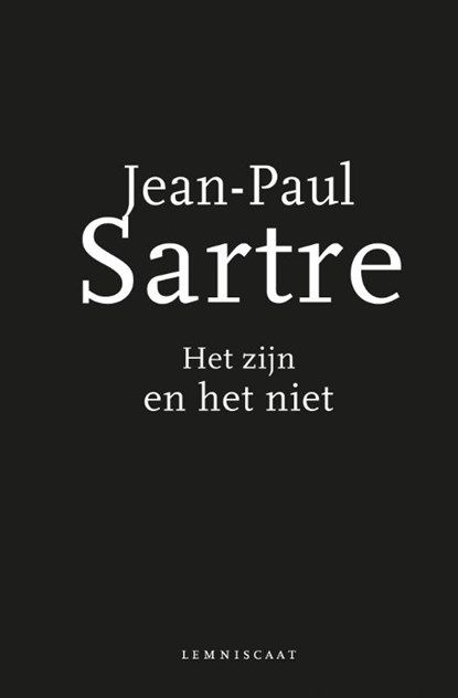 Het zijn en het niet, Jean-Paul Sartre - Paperback - 9789047702597