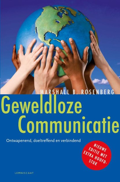 Geweldloze communicatie, Marshall B. Rosenberg - Gebonden - 9789047703617