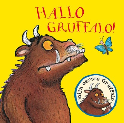Hallo Gruffalo!, Julia Donaldson - Gebonden - 9789047704409