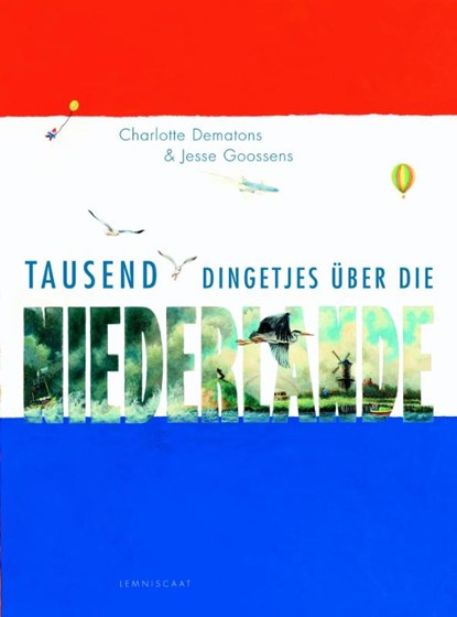 Tausend Dingetjes über die Niederlande, Jesse Goossens - Paperback - 9789047708636