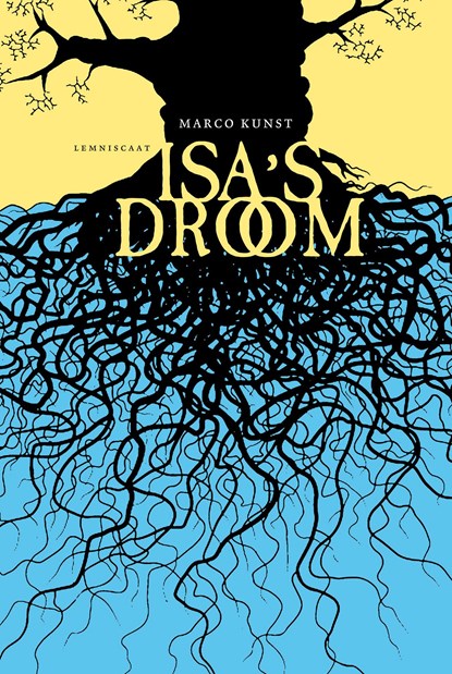 Isa's droom, Marco Kunst - Ebook - 9789047750932