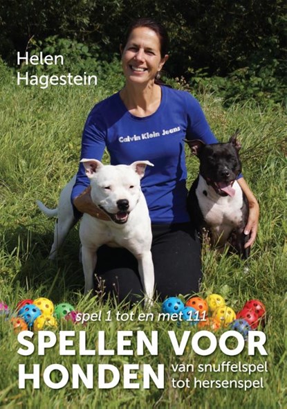 Spellen voor honden - van snuffelspel tot hersenspel (Deel 1), Helen Hagestein - Paperback - 9789048435425