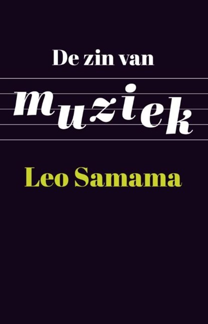 De zin van muziek, Leo Samama - Ebook - 9789048519880
