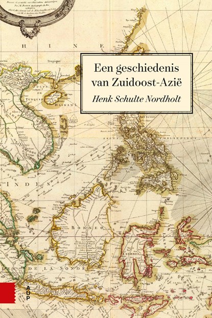 Een geschiedenis van Zuidoost-Azië, Henk Schulte Nordholt - Ebook - 9789048532551