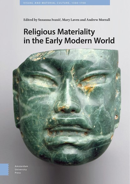 Religious Materiality in the Early Modern World, niet bekend - Ebook - 9789048535422