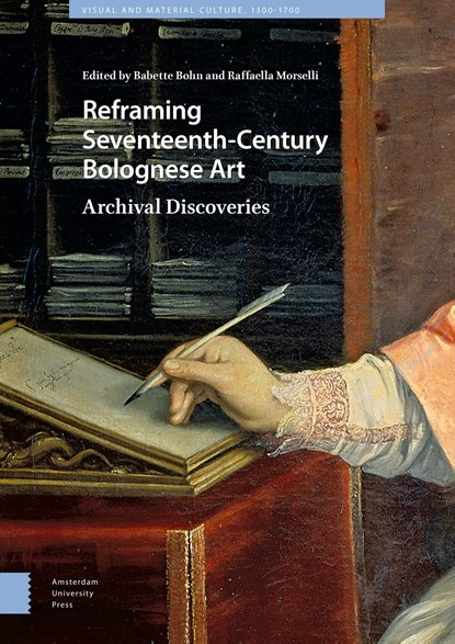 Reframing Seventeenth-Century Bolognese Art, niet bekend - Ebook - 9789048537556