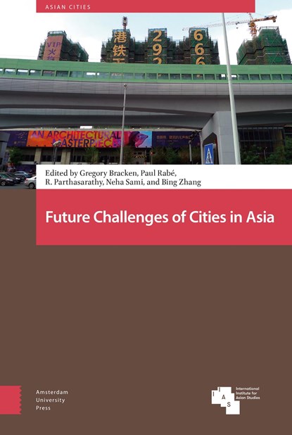 Future Challenges of Cities in Asia, niet bekend - Ebook - 9789048544912