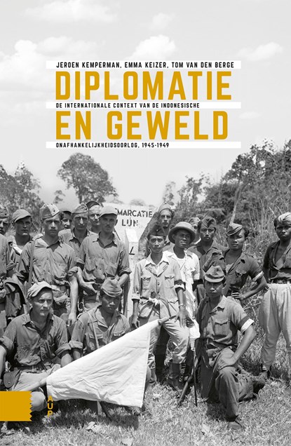 Diplomatie en geweld, Jeroen Kemperman ; Emma Keizer ; Tom van Berge - Ebook - 9789048556762