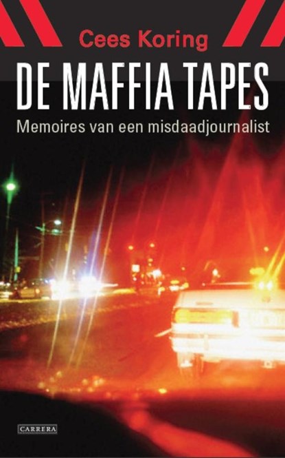 De Maffia tapes, Cees Koring - Paperback - 9789048803194
