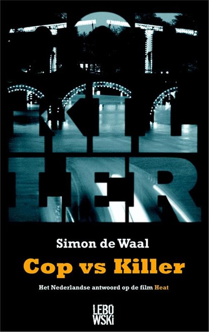 Cop vs Killer, Simon de Waal - Ebook - 9789048803439